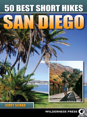 50 Best Short Hikes San Diego - ebook